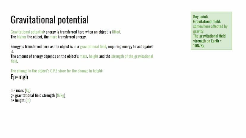 Physics
Energy - stores and transfers
Gravitational potential
Kinetic + link between kinetic +G.P.E
Elastic potential
Thermal/internal + Spe