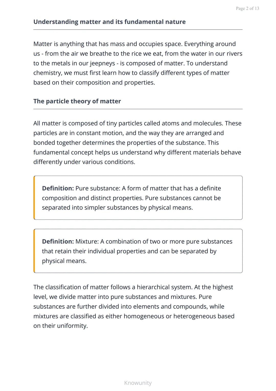 Matter and its properties: Elements, compounds, and mixtures
Classification of matter into elements, compounds,
and mixtures
What you will l