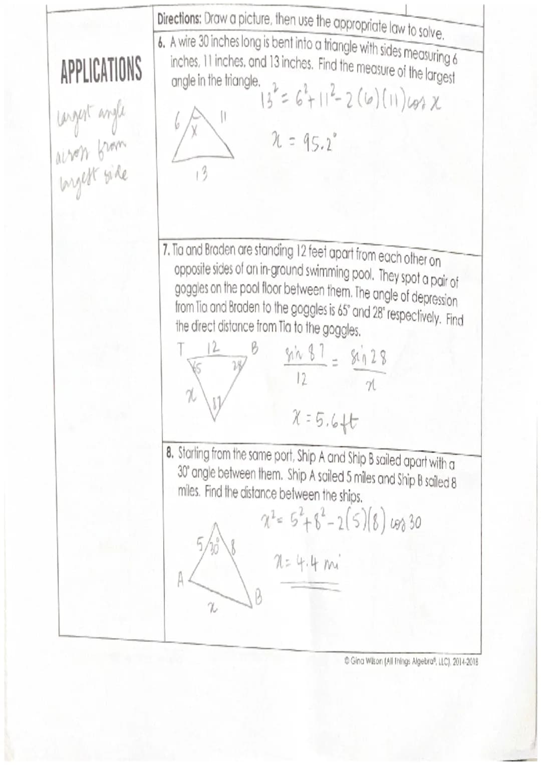 Name:
Topic:
Main Ideas/Questions
L
LAW OF SINES &
LAW OF COSINES
A
W
b
C
EXAMPLE 1: SAS
* = 15.6
7
21
C
EXAMPLE 2: AAS
132
28
17
a
5
EXAMPL