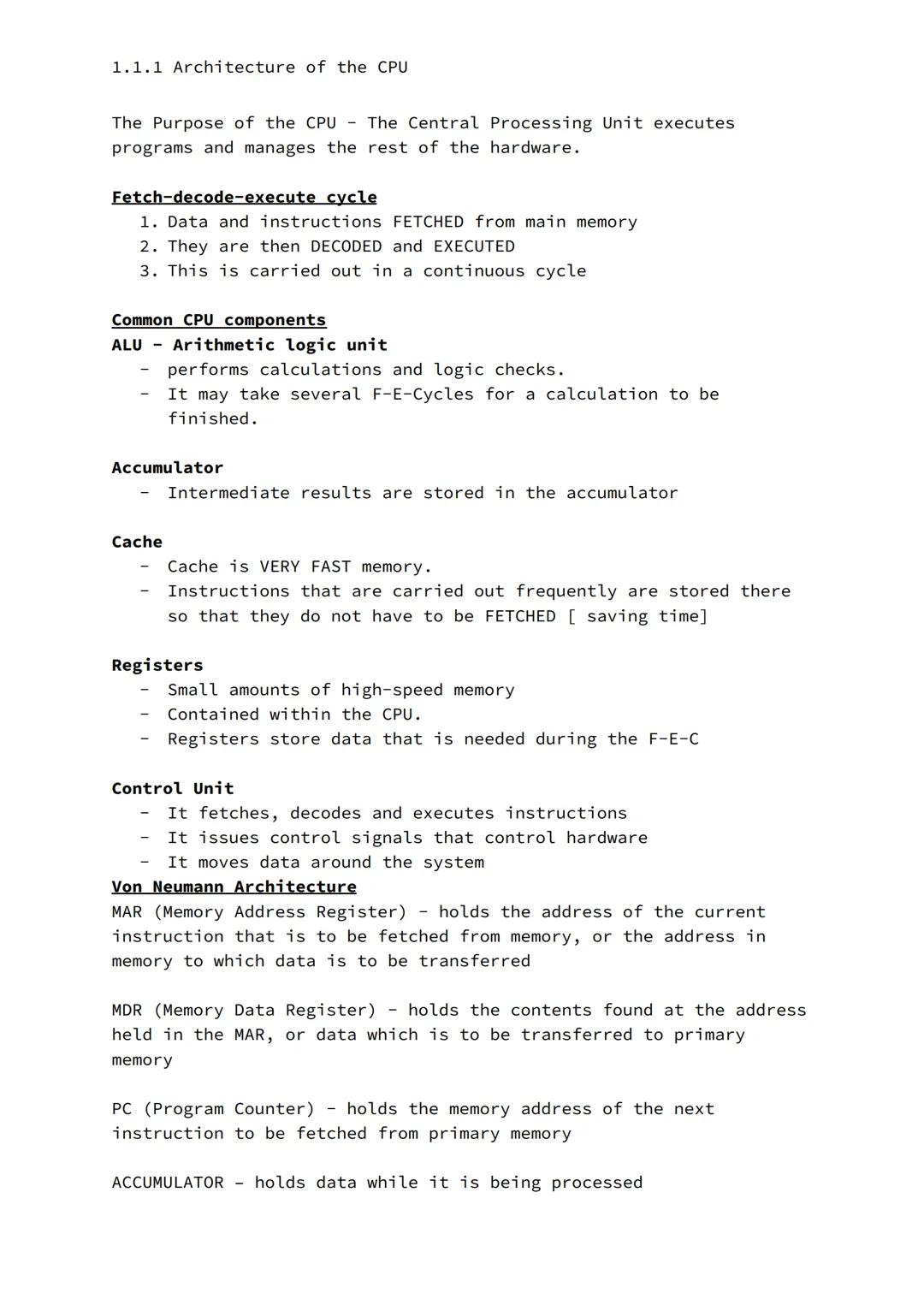 1.1.1 Architecture of the CPU
The Purpose of the CPU - The Central Processing Unit executes
programs and manages the rest of the hardware.
F
