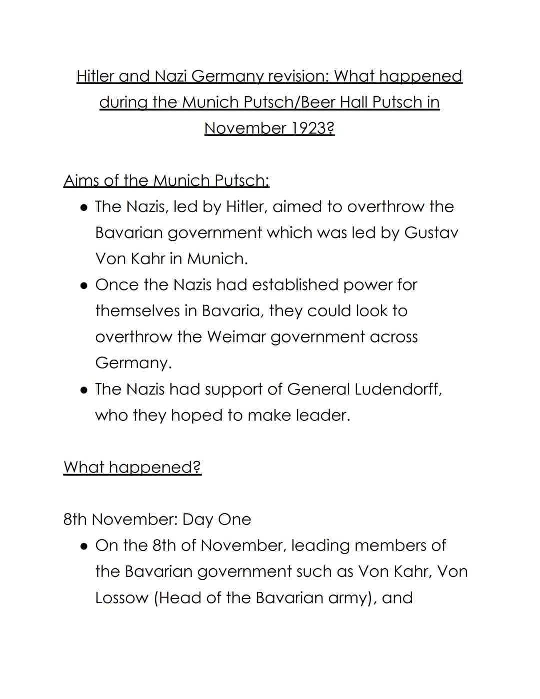 Hitler and Nazi Germany revision: What happened
during the Munich Putsch/Beer Hall Putsch in
November 1923?
Aims of the Munich Putsch:
• The