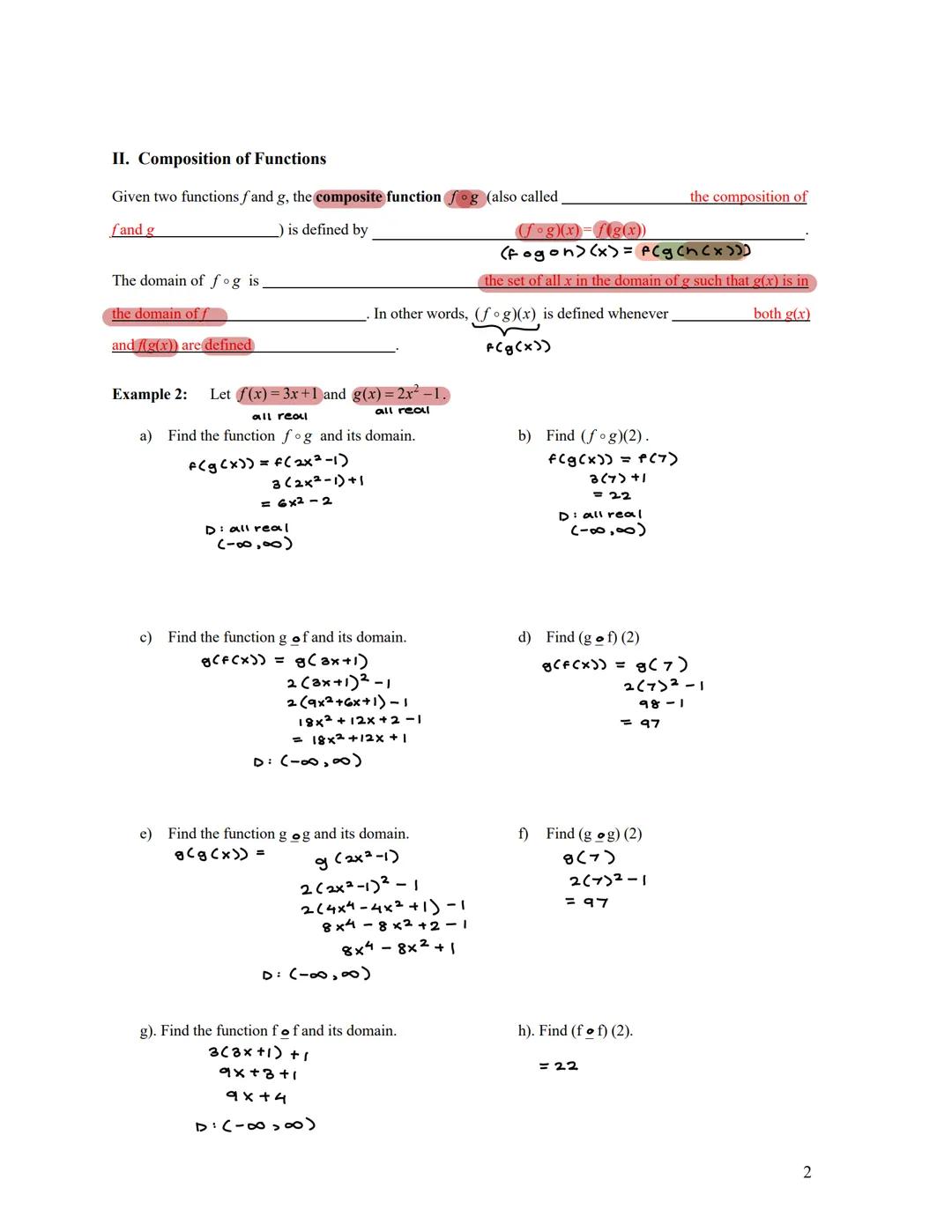 2.7 Combining Functions

I. Sums, Differences, Products, and Quotients

Given two functions f and g, we define the new function f+g by (f+g)