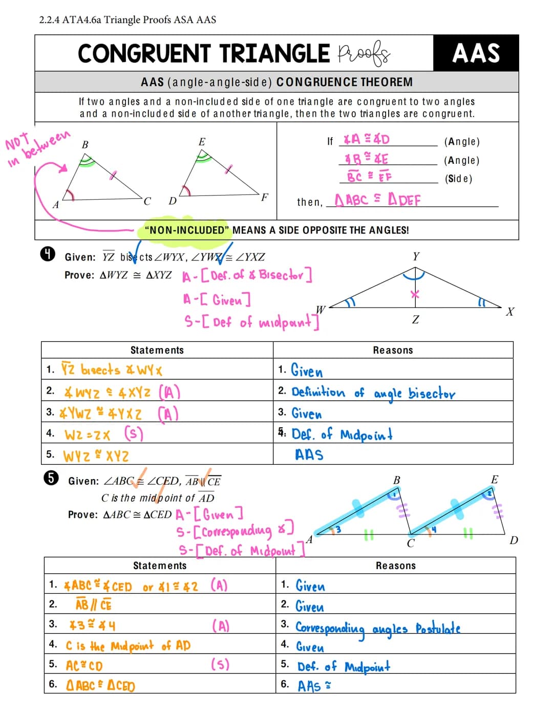 2.2.4 ATA4.6a Triangle Proofs ASA AAS
Name:
Date:
Aim: What SSS, and SAS? How do we use them to devise a plan to prove triangle congruence?
