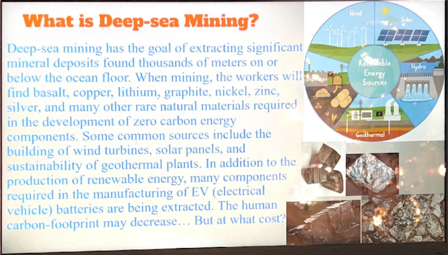 neme
L
Transition
Slideshow
The Impacts of Deep Sea
Mining
By: Nicholas Bhajan
d
Share
135 FM
8352104 Intro to Deep-sea Mining
When you thin