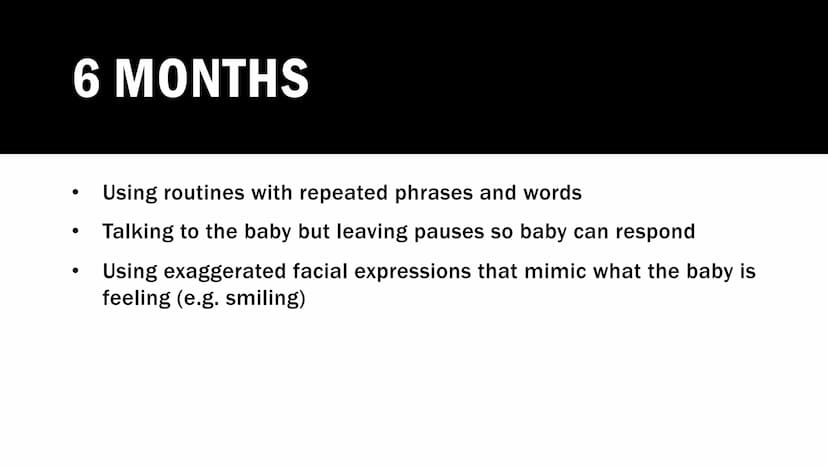 PROMOTING
LANGUAGE 0-
2 YEARS
The role of parents/carers, practitioners, and other
professionals. 6 WEEKS
Look for times when your child is 