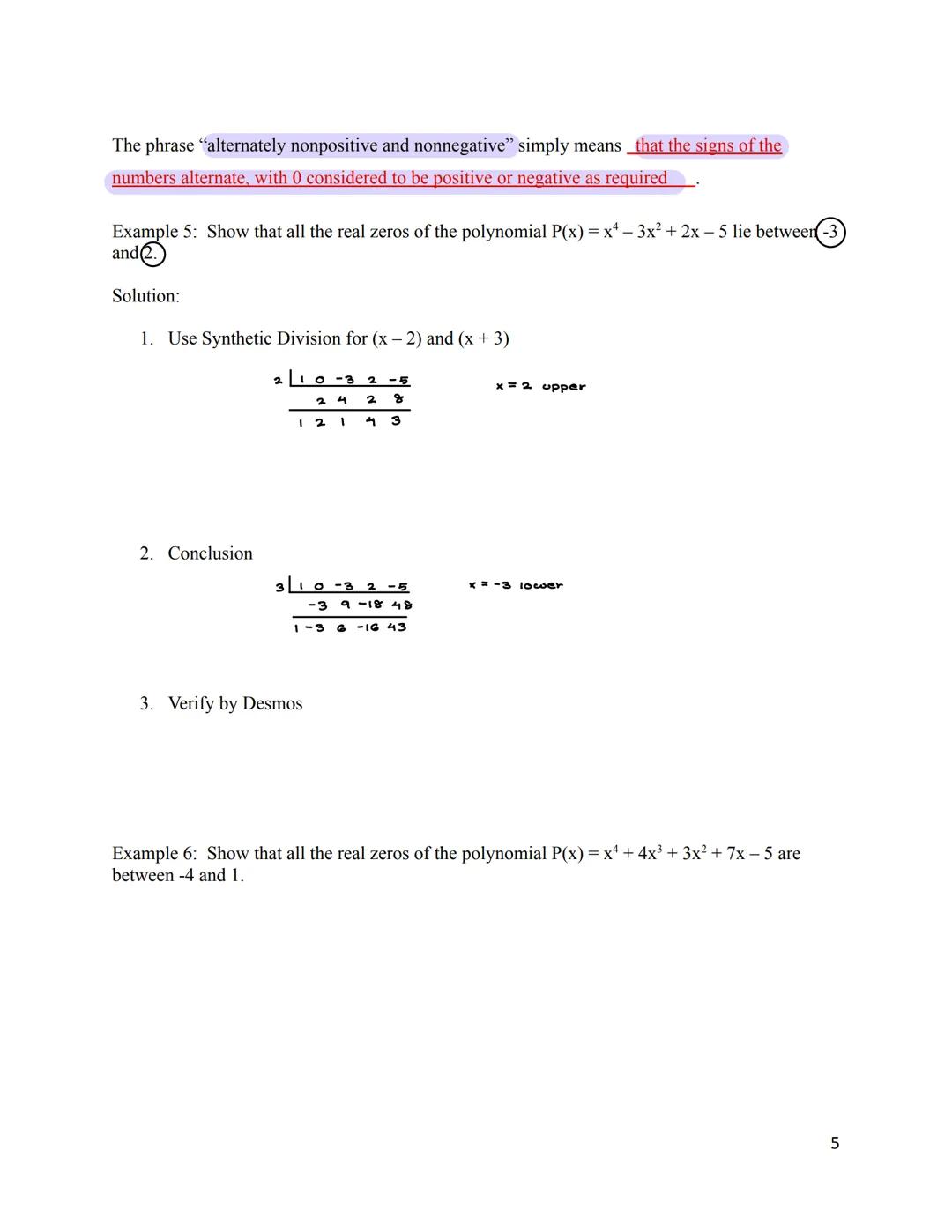 3.4 Real Zeros of Polynomials
I. Rational Zeros of Polynomials
Let P(x) = (x-2)(x-3) (x+4) in the Factored Form
Expand it out: P(x) = (x-2)(