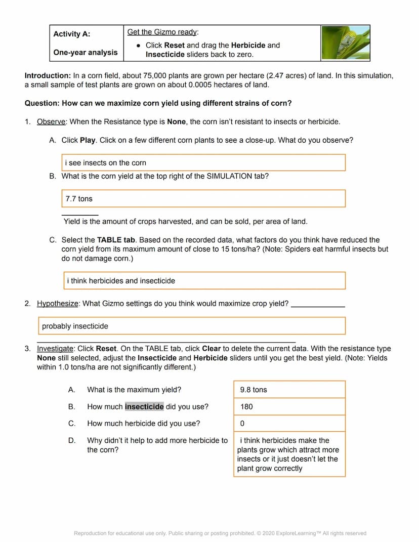 el Gizmos
Student Exploration: GMOs and the Environment
Directions: Follow the instructions to go through the simulation. Respond to the que