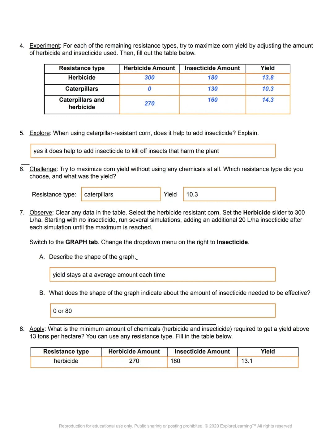 el Gizmos
Student Exploration: GMOs and the Environment
Directions: Follow the instructions to go through the simulation. Respond to the que