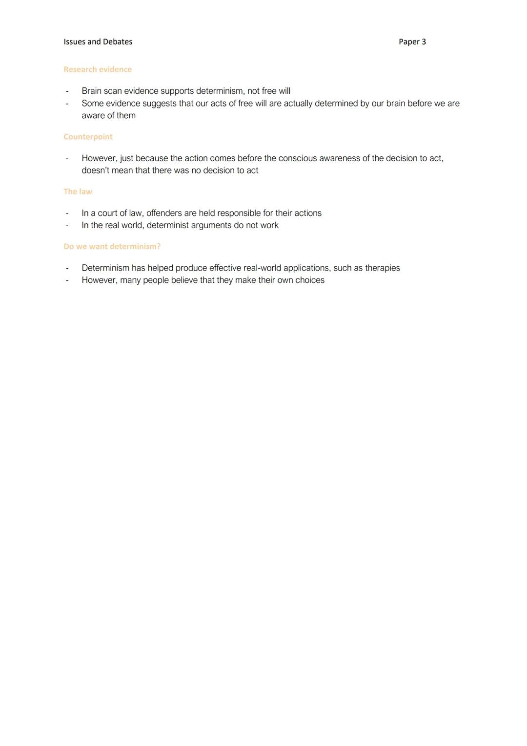 Issues and Debates
A01
Key concepts of the debate
The free will-determinism debate
A01
Key concepts of the debate
Free will
FREE WILL AND DE