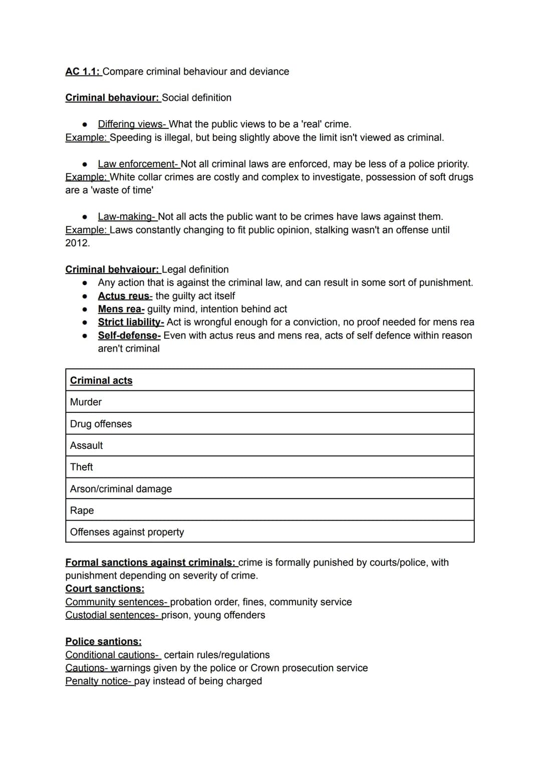 AC 1.1: Compare criminal behaviour and deviance
Criminal behaviour: Social definition
Differing views- What the public views to be a 'real' 