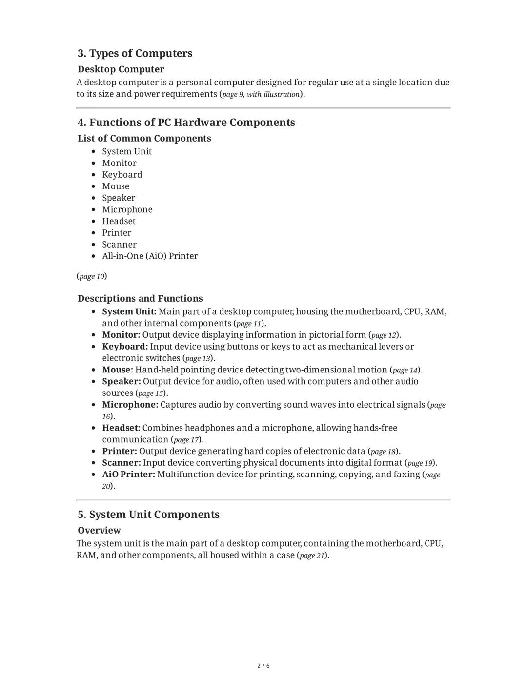 Module 1: Basic Terms, Concepts, Functions, and Characteristics
of PC Hardware Components
Overview
This module, prepared by Mark Renier Olit