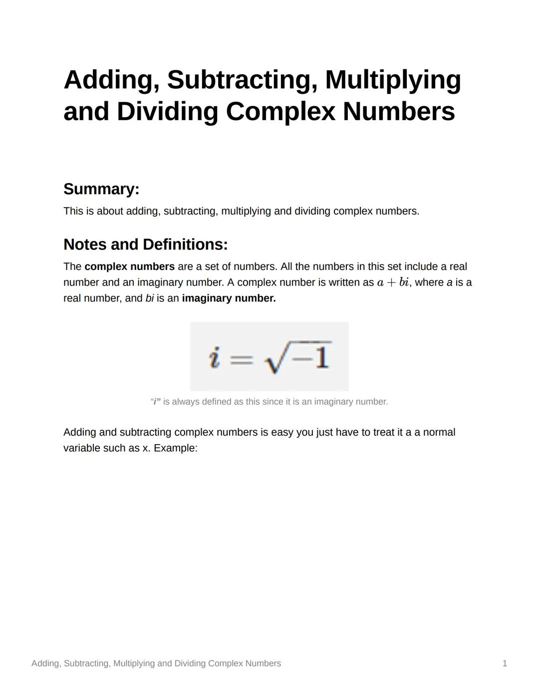 Adding, Subtracting, Multiplying and Dividing Complex Numbers