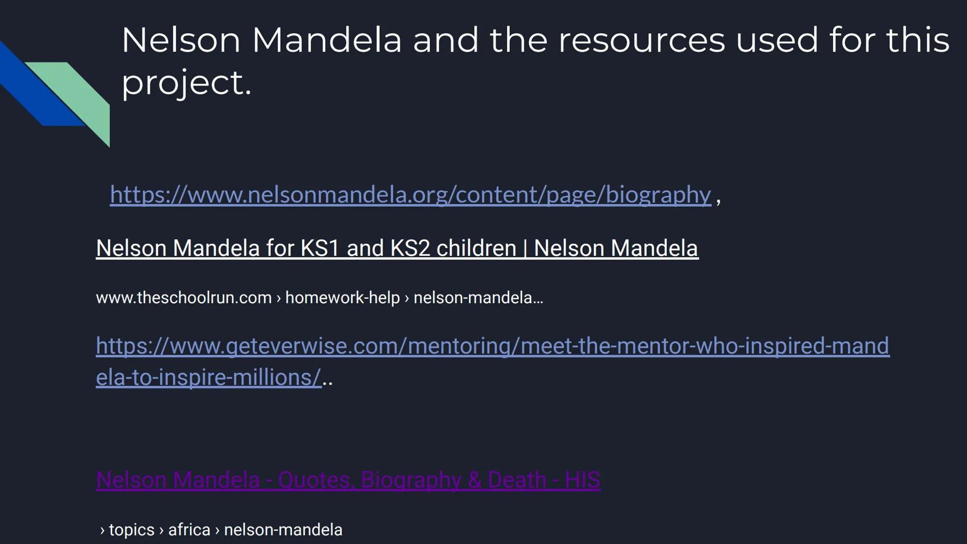 Nelson Mandela
By: Carmen Radford Nelson Mandela's background and childhood.
Born on: July 18, 1918
Born as: Nelson Rolihlahla Mandela
Place