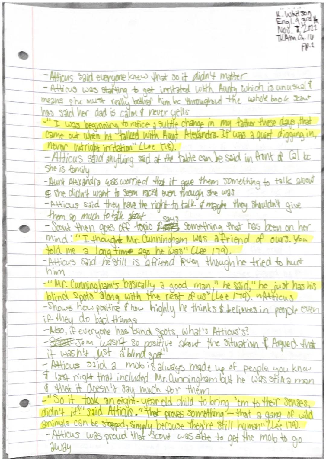 Katie Whitson
Engl. 9,3rd Hr.
Nov. 3,2022
THAM Ch.14 pp.l
Chapter 14
-Jem & Scout started to recieve more criticism about the case
... We wo