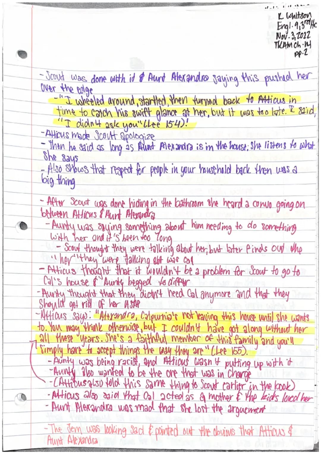 Katie Whitson
Engl. 9,3rd Hr.
Nov. 3,2022
THAM Ch.14 pp.l
Chapter 14
-Jem & Scout started to recieve more criticism about the case
... We wo