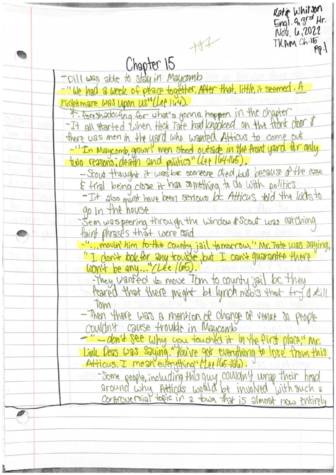 Katie Whitson
Engl. 9,3rd Hr.
Nov. 3,2022
THAM Ch.14 pp.l
Chapter 14
-Jem & Scout started to recieve more criticism about the case
... We wo