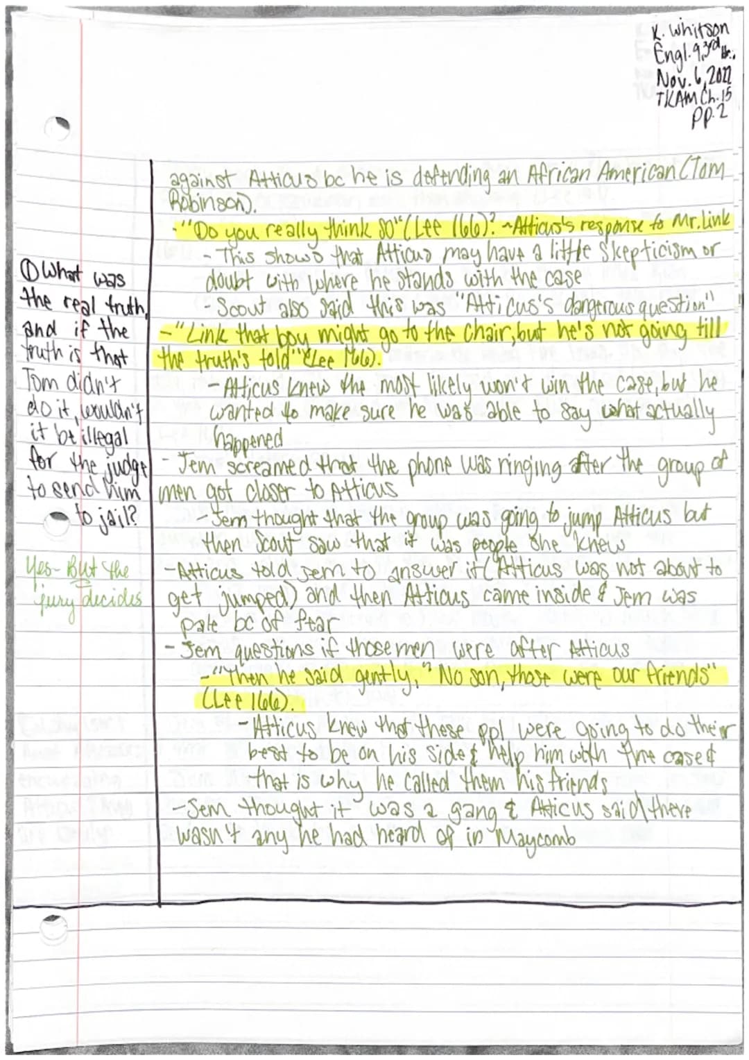 Katie Whitson
Engl. 9,3rd Hr.
Nov. 3,2022
THAM Ch.14 pp.l
Chapter 14
-Jem & Scout started to recieve more criticism about the case
... We wo