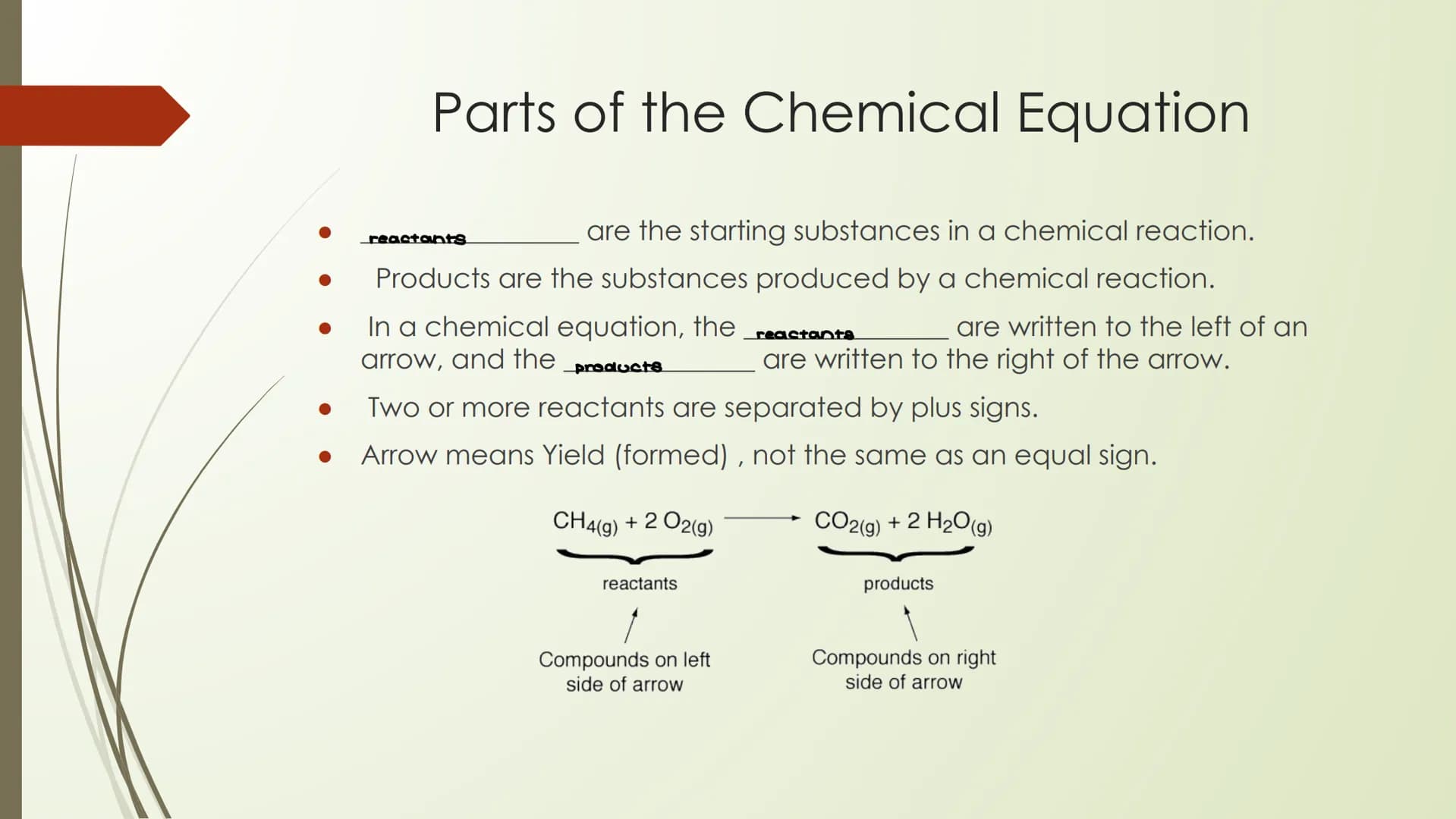 Chemical Reactions and
Balancing What Chemical Reactions around me?
What is a chemical reaction?
During a chemical reaction, chemical bonds 