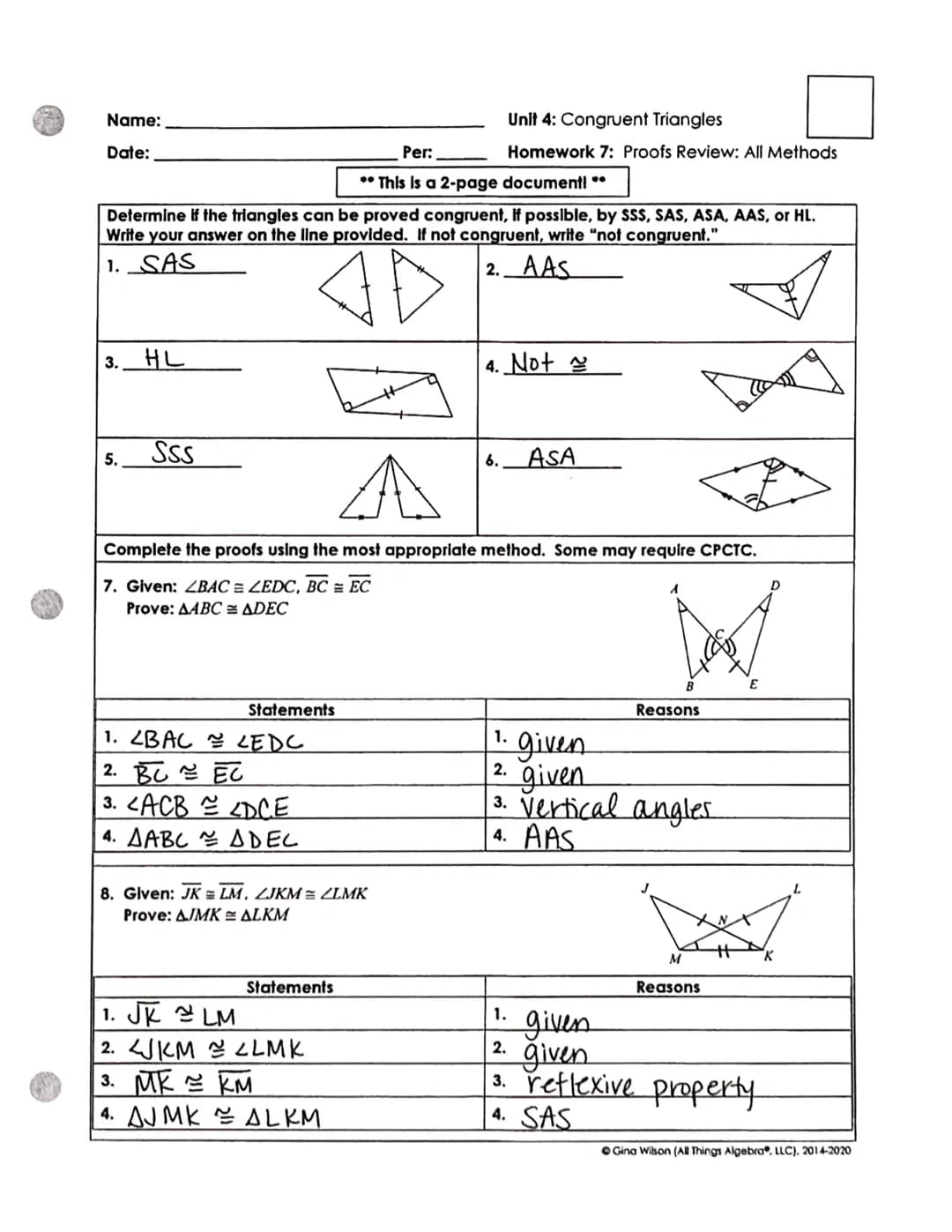


<p>** This is a 2-page document! **</p>
<h2 id="trianglecongruenceproofsreviewquestions">Triangle Congruence Proofs Review Questions</h2>