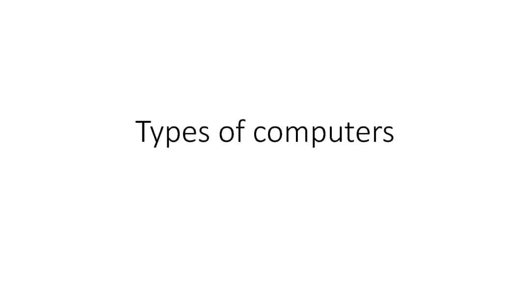 types of computers s3/s2