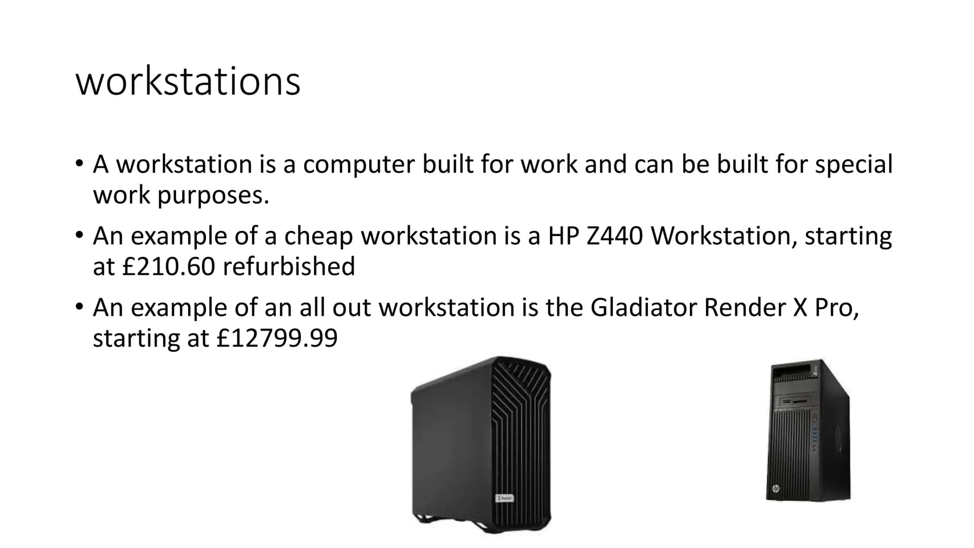 Types of computers Microcomputers
A raspberry pi is an example of a microcomputer, they can be used for all sorts of
projects using physical
