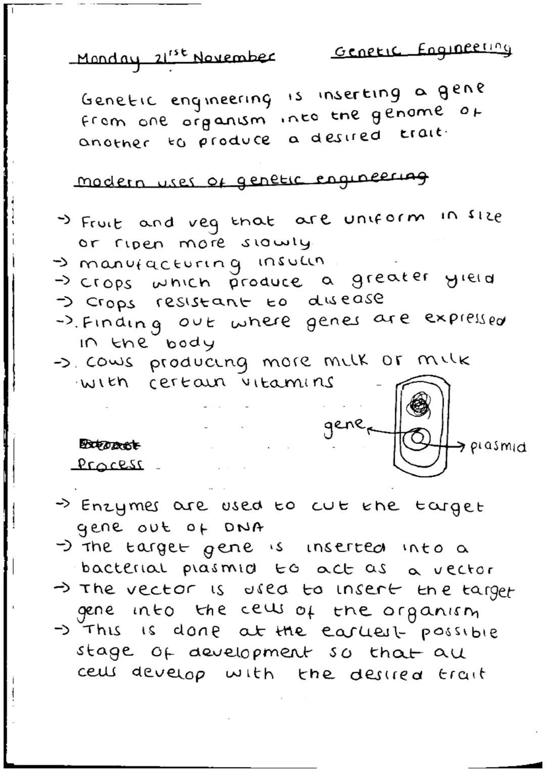 Monday 21st November
Genetic Engineering
Genetic
engineering is inserting a gene
from one organism into the genome of
to produce a desired
a