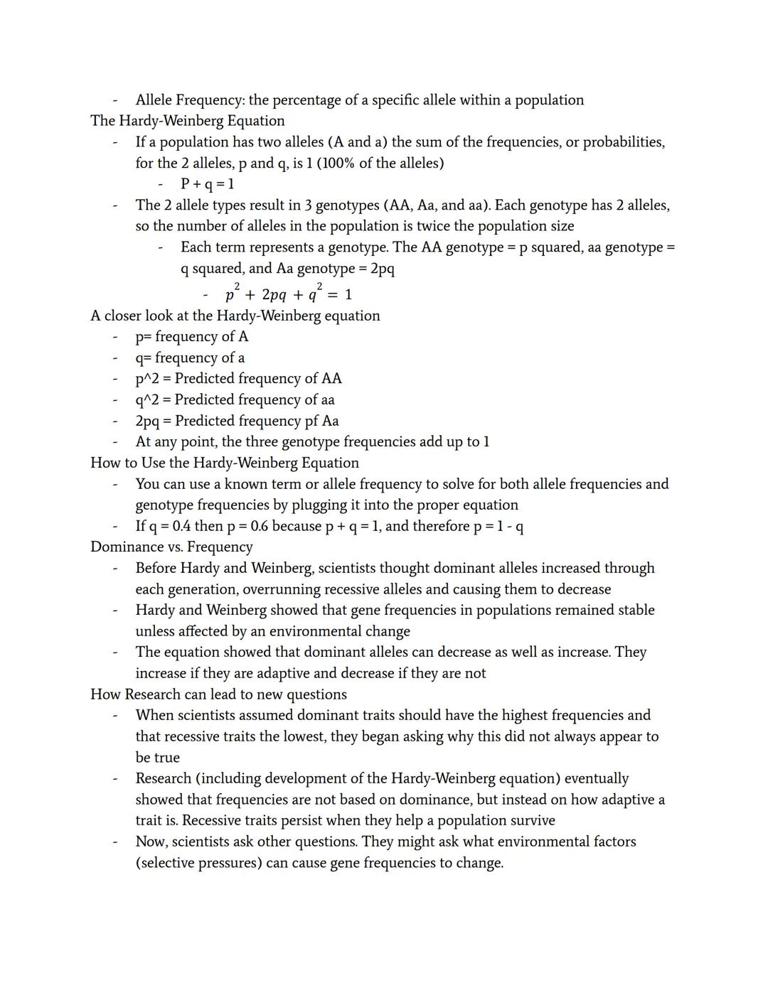 Hardy-Weinberg Principle
Population Genetics Terms
Evolution: a process of change in a population through genetic variation over time
Natura