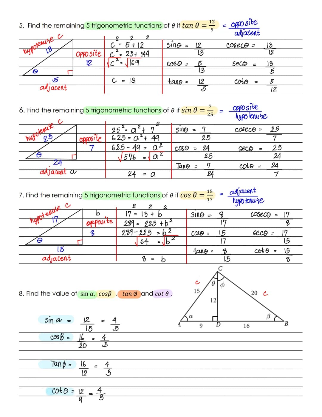 Full Name:
Sine (sin) =
TRIGONOMETRY
The word trigonometry comes from the Greek words "Trigonon" (triangle) and "metron "
(measure). The tri