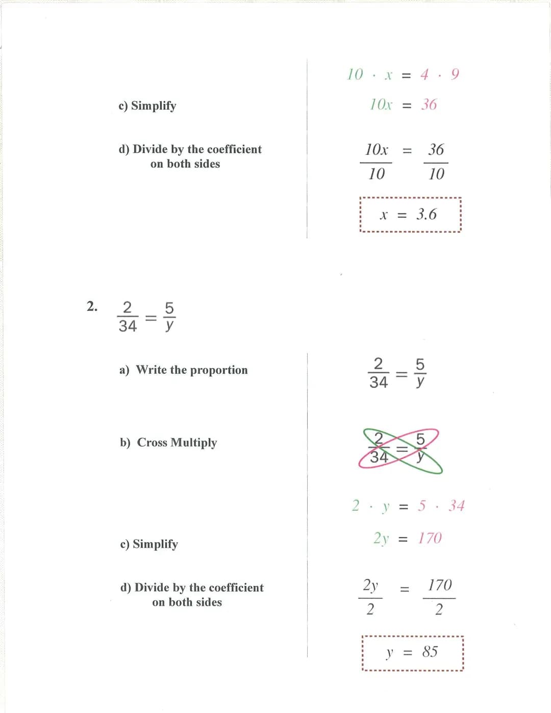 Solve Proportional Relationships
Lesson 1.6
Vocabulary:
Proportion - An equation stating that two ratios or rates are equivalent.
Example
10