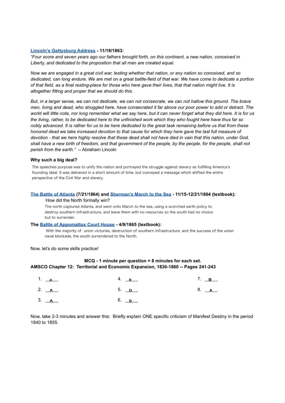 The Civil War: Causes, Courses, and Skills Practice
Directions: You will fill this out as a study guide for the Civil War. Some of it is rev