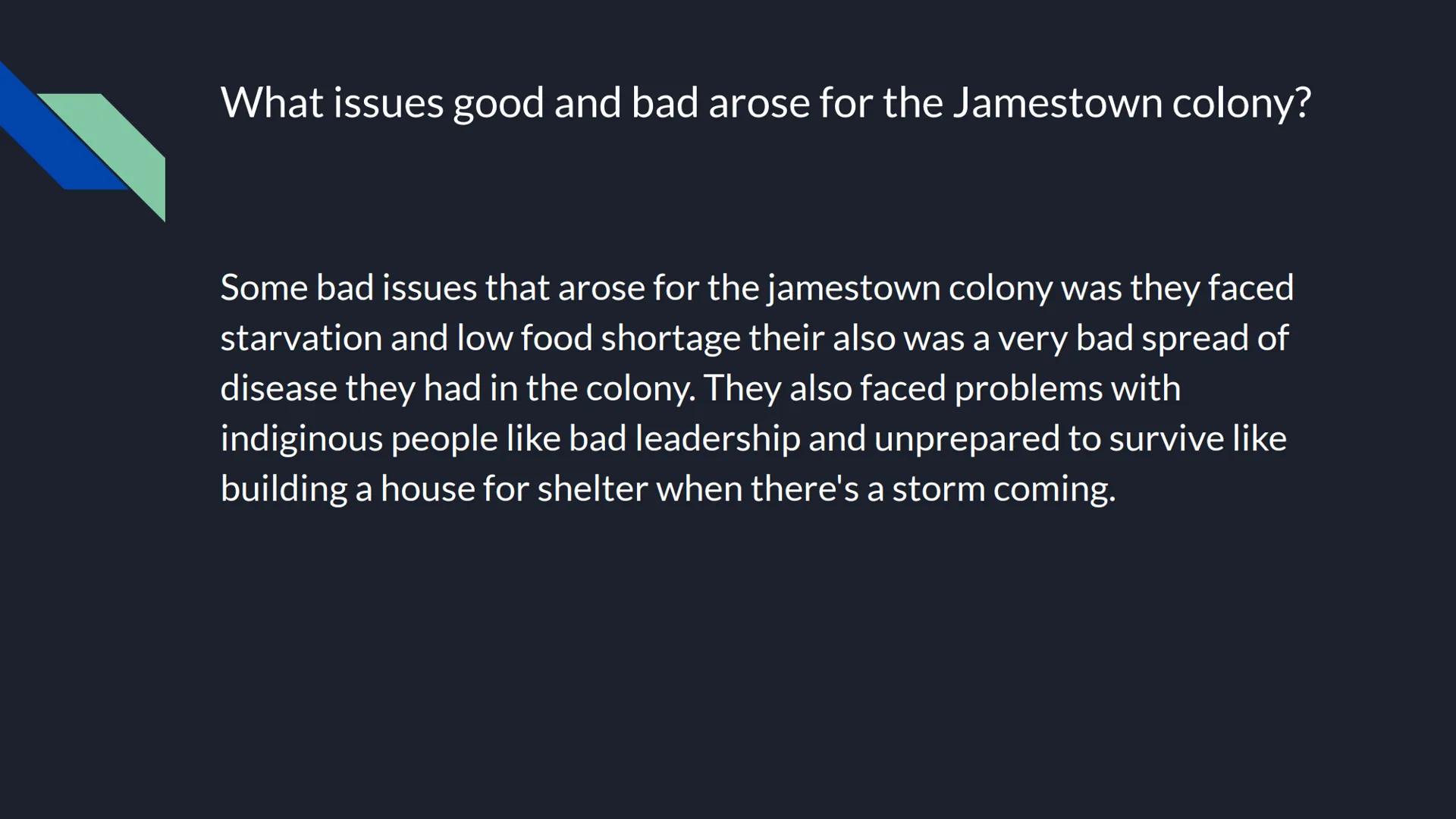 Jamestown
Carmen Radford When was Jamestown Founded?
Jamestown was founded in May 14, 1607. Where was Jamestown located at?
Jamestown was lo