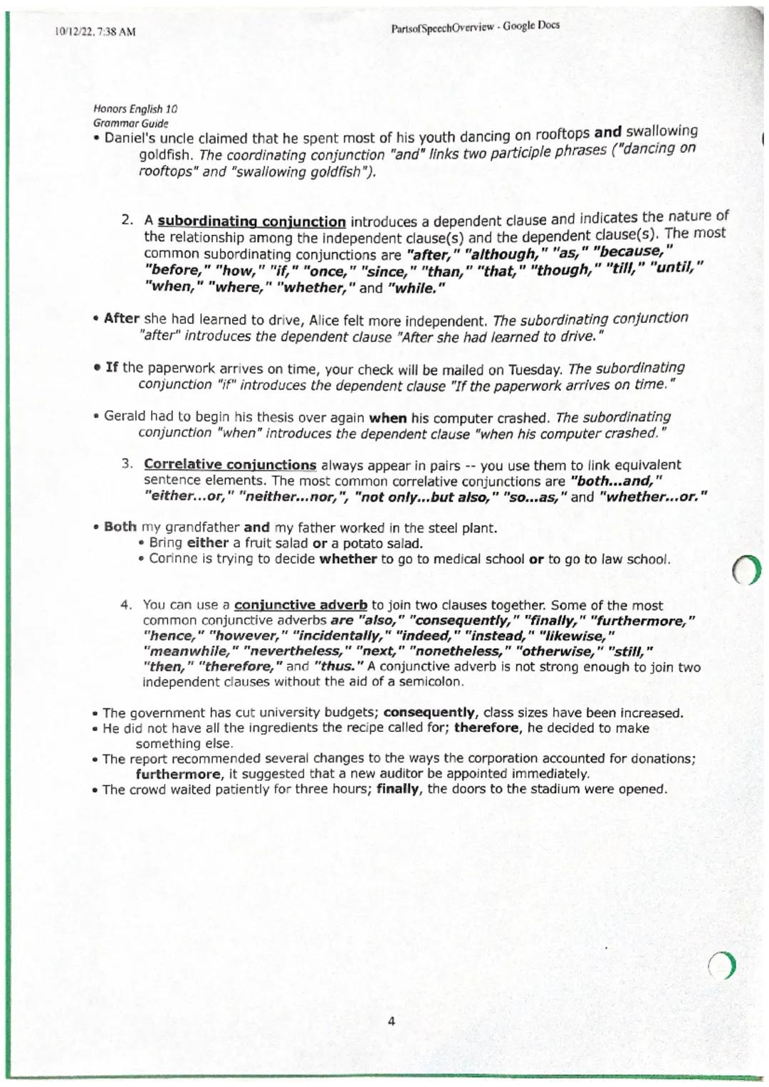 10/2/22, 7:38 AM
Honors English 10
Grammar Guide
Parts of SpeechOverview - Google Docs
Parts of Speech
Verbs
A verb is the critical element 