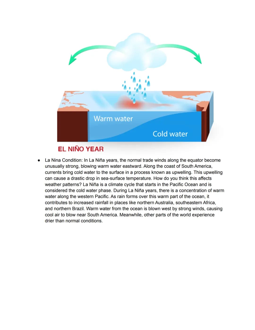 <h2 id="elninoandlanina">El Nino and La Nina</h2>
<p>The Pacific Ocean is not only the world's largest ocean but also acts as the world's la