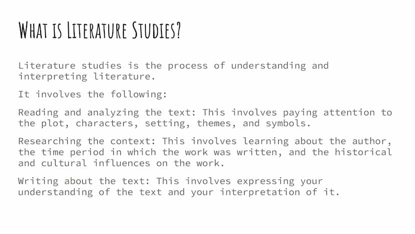 LITERATURE STUDIES
Introduction WHAT IS LITERATURE STUDIES?
Literature studies is the process of understanding and
interpreting literature.
