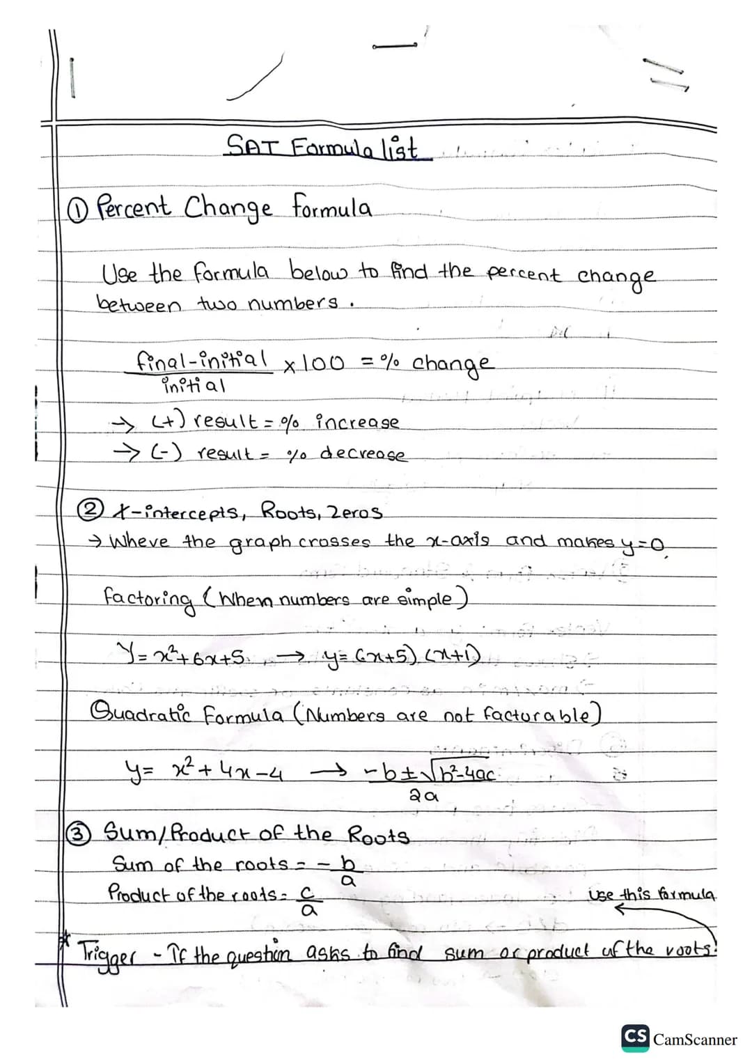 SAT Formula list.
1 Percent Change formula
Use the formula below to find the percent change.
between two numbers.
1
final-initial x 100 =% c