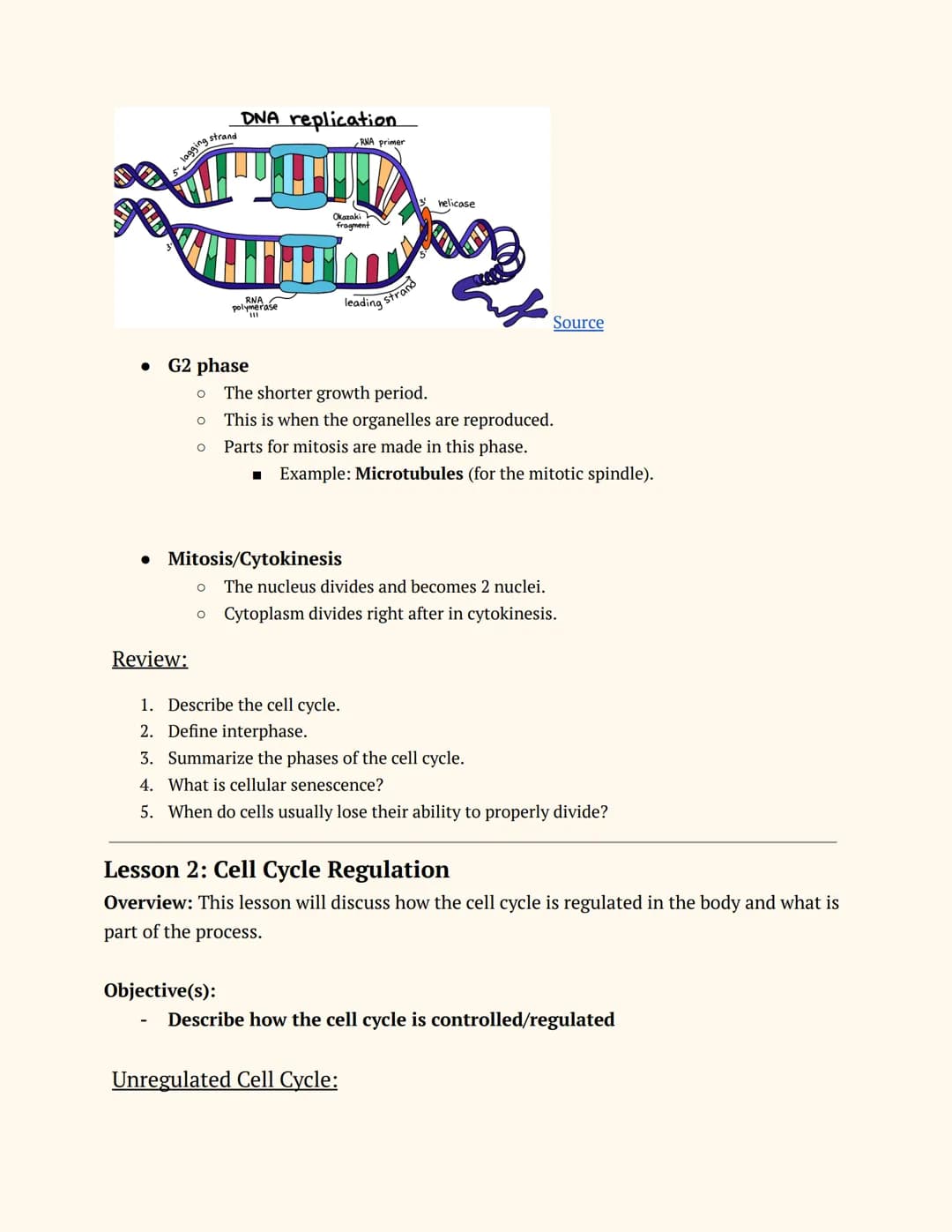 Adv. Science: Genetics
Unit 8
Topics: Cell Cycle and Regulation, Gene Regulation, Cancer, Mutations,
and Carcinogens
Lesson 1: Cell Cycle an
