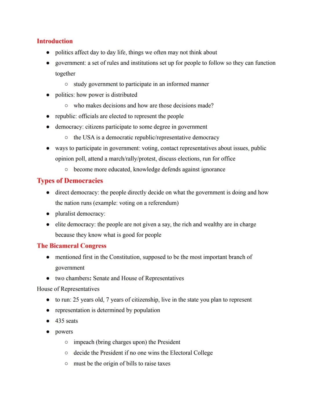 Introduction
• politics affect day to day life, things we often may not think about
● government: a set of rules and institutions set up for