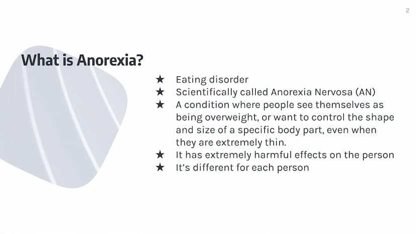 Anorexia
By: Kate Bicalho What is Anorexia?
Eating disorder
★
Scientifically called Anorexia Nervosa (AN)
A condition where people see thems