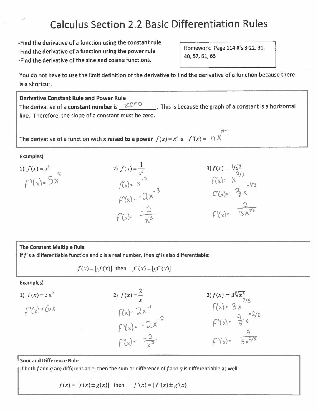 Calculus Section 2.2 Basic Differentiation Rules
-Find the derivative of a function using the constant rule
-Find the derivative of a functi