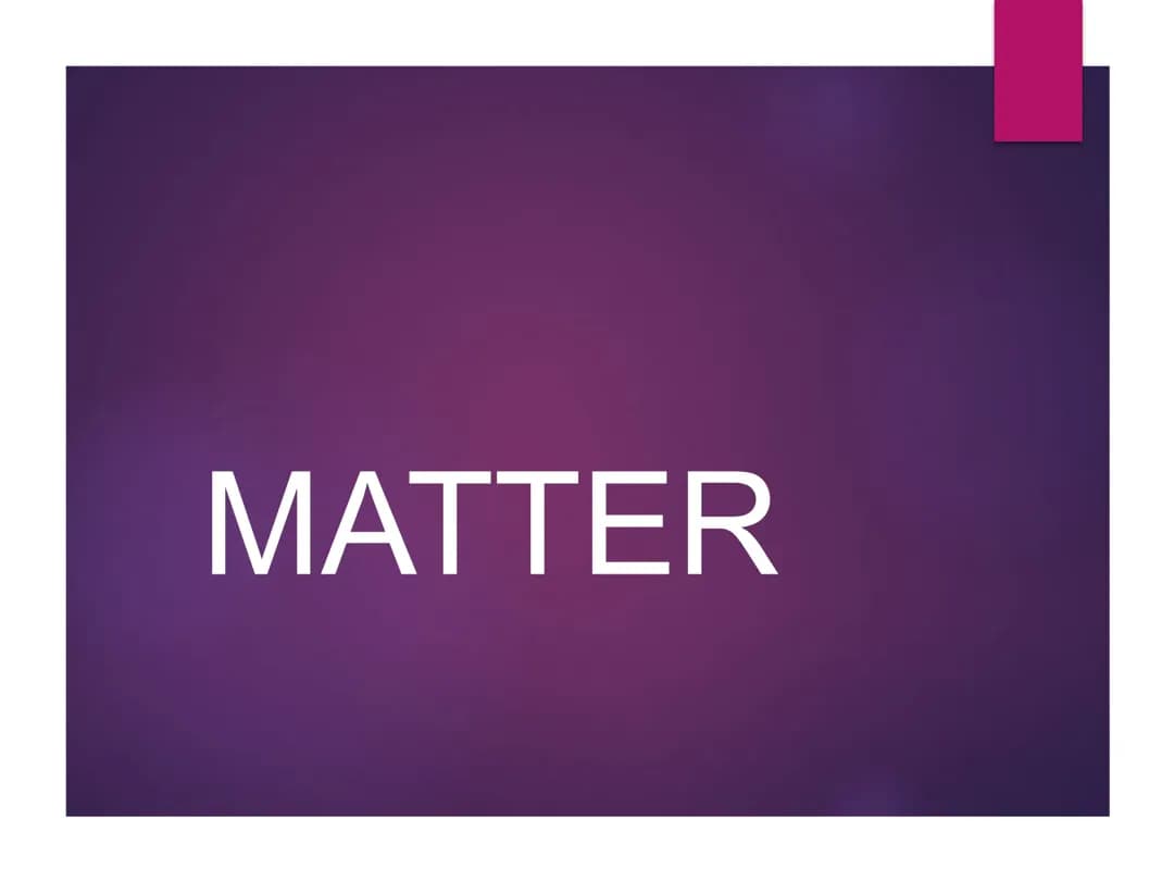 Chemistry: Matter