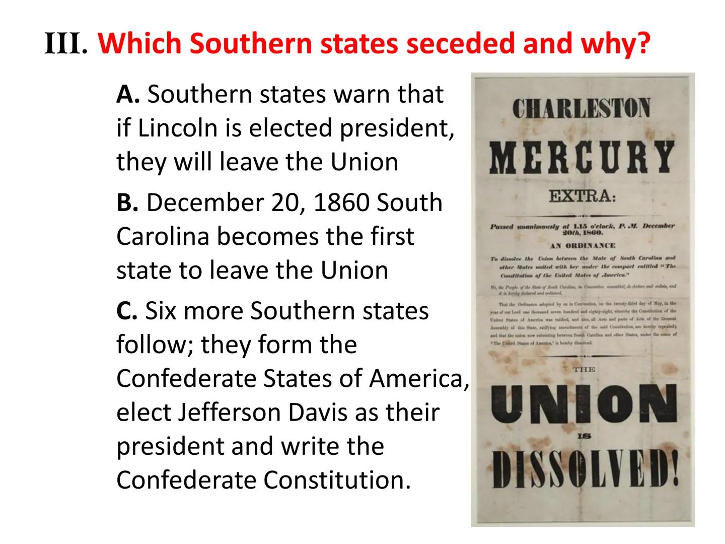 The American Civil War
(1861-1865)
Clour Calle Terms and Names:
13. 54th Massachusetts Regiment
14. Copperhead
15. conscription
1. secede
2.
