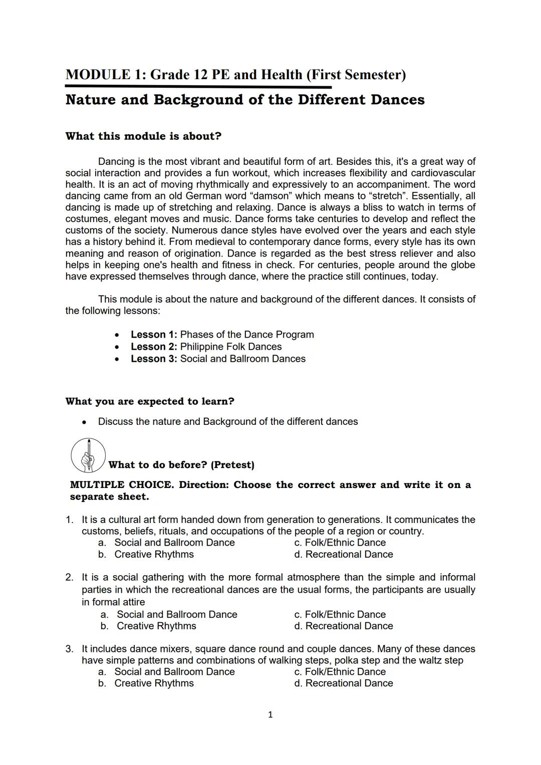 Government Property
NOT FOR SALE
Senior High School
PHYSICAL EDUCATION
AND HEALTH 3
First Semester - Module 1
Nature and Background of
The D