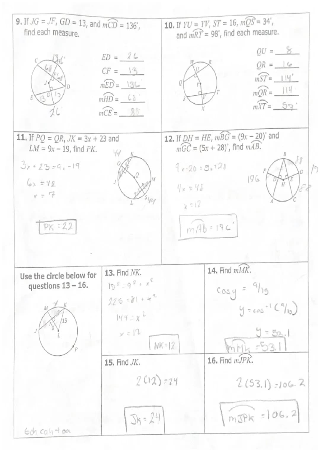 Topic: 10.3 USING CHORDS
Main Ideas/Questions
Gongruent
Chords & Arcs
H
B
A
F
D
Notes
Class:
• Two chords are congruent if and only if:
a) T