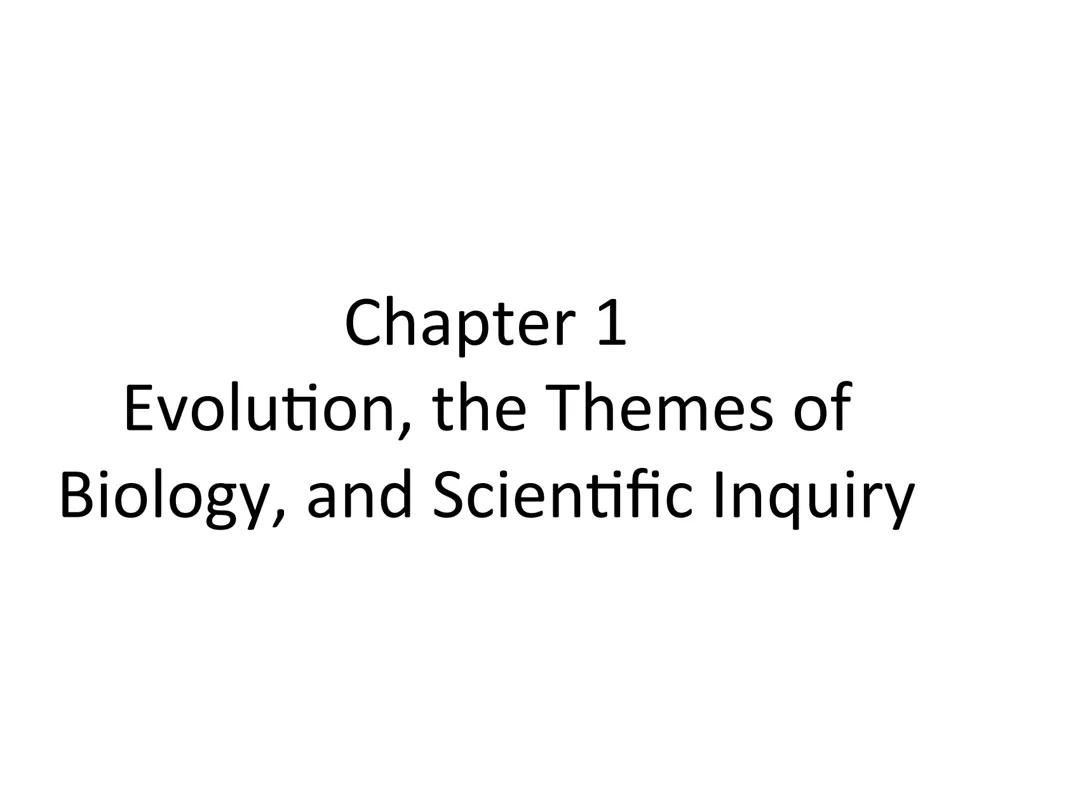 Evolution, the Themes of Biology, and Scientific Inquiry
