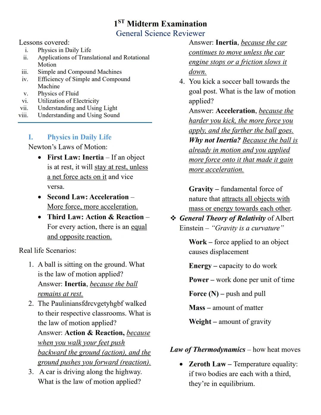 ## 1<sup>ST</sup> Midterm Examination
## General Science Reviewer

### Lessons covered:
- i. Physics in Daily Life
- ii. Applications of Tra