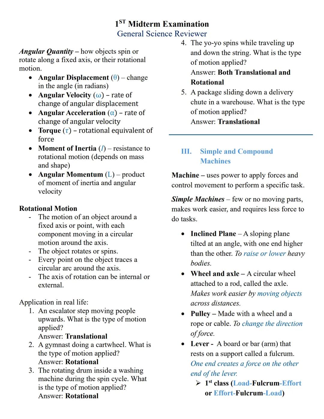 ## 1<sup>ST</sup> Midterm Examination
## General Science Reviewer

### Lessons covered:
- i. Physics in Daily Life
- ii. Applications of Tra