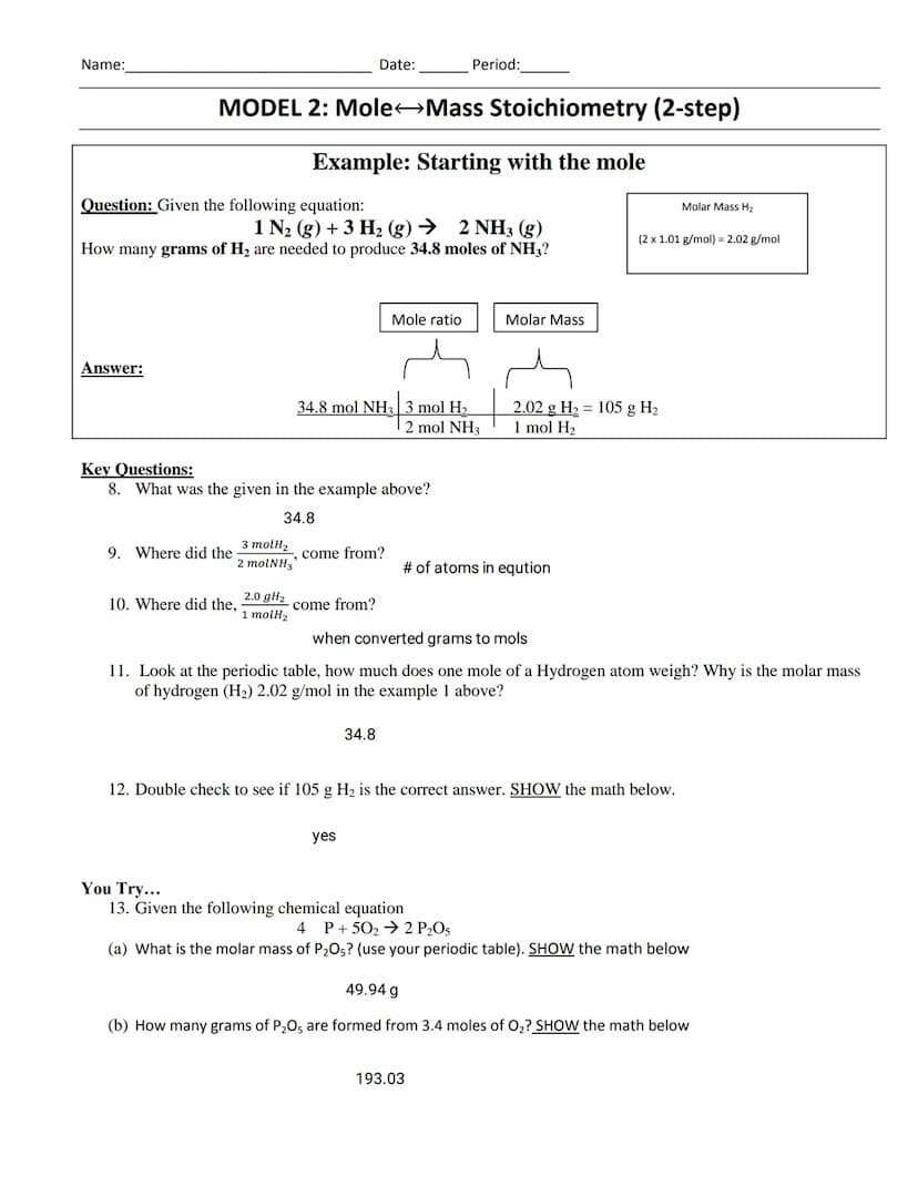 Name:
POGIL- Stoichiometry
How do chemists use balanced chemical equations?
Why?
Chemists use balanced chemical equations as a basis to calc