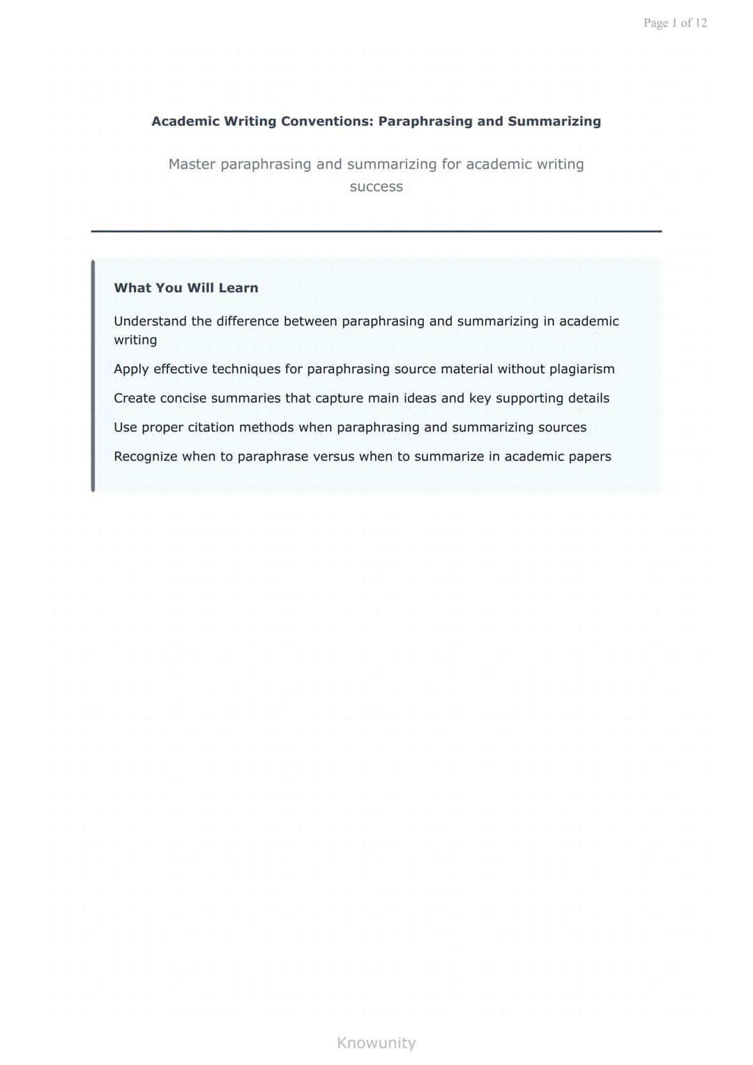 Academic Writing Conventions: Paraphrasing and Summarizing
Master paraphrasing and summarizing for academic writing
success
What You Will Le