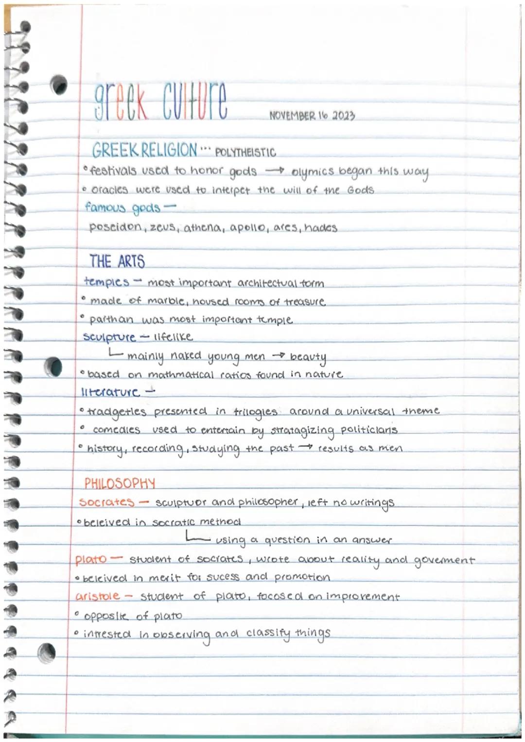greek culture
GREEK RELIGION** POLYTHEISTIC
festivals used to honor gods
• oracles were used to interpet the will of the Gods.
famous gods-
