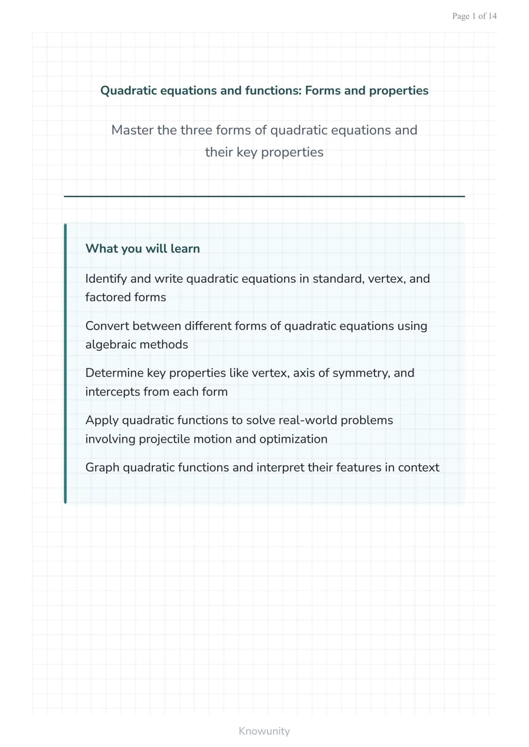 Quadratic equations and functions: Forms and properties
Master the three forms of quadratic equations and
their key properties
What you will